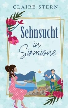 Sehnsucht sirmione liebe - sehnsucht,