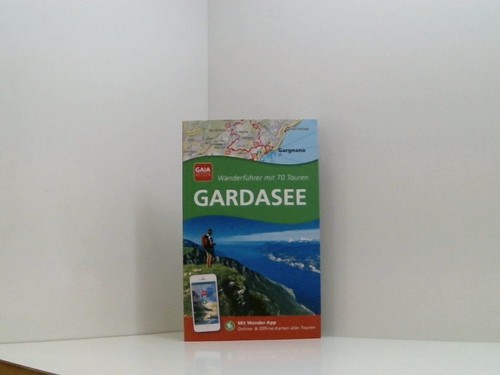Gardasee wanderführer mit - -,