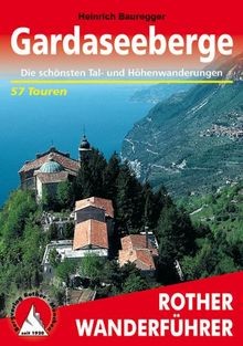 Gardaseeberge die schönsten - gardaseeberge:,